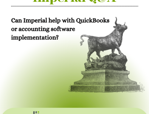 Q&A: Can Imperial Help with QuickBooks or Accounting Software Implementation?
